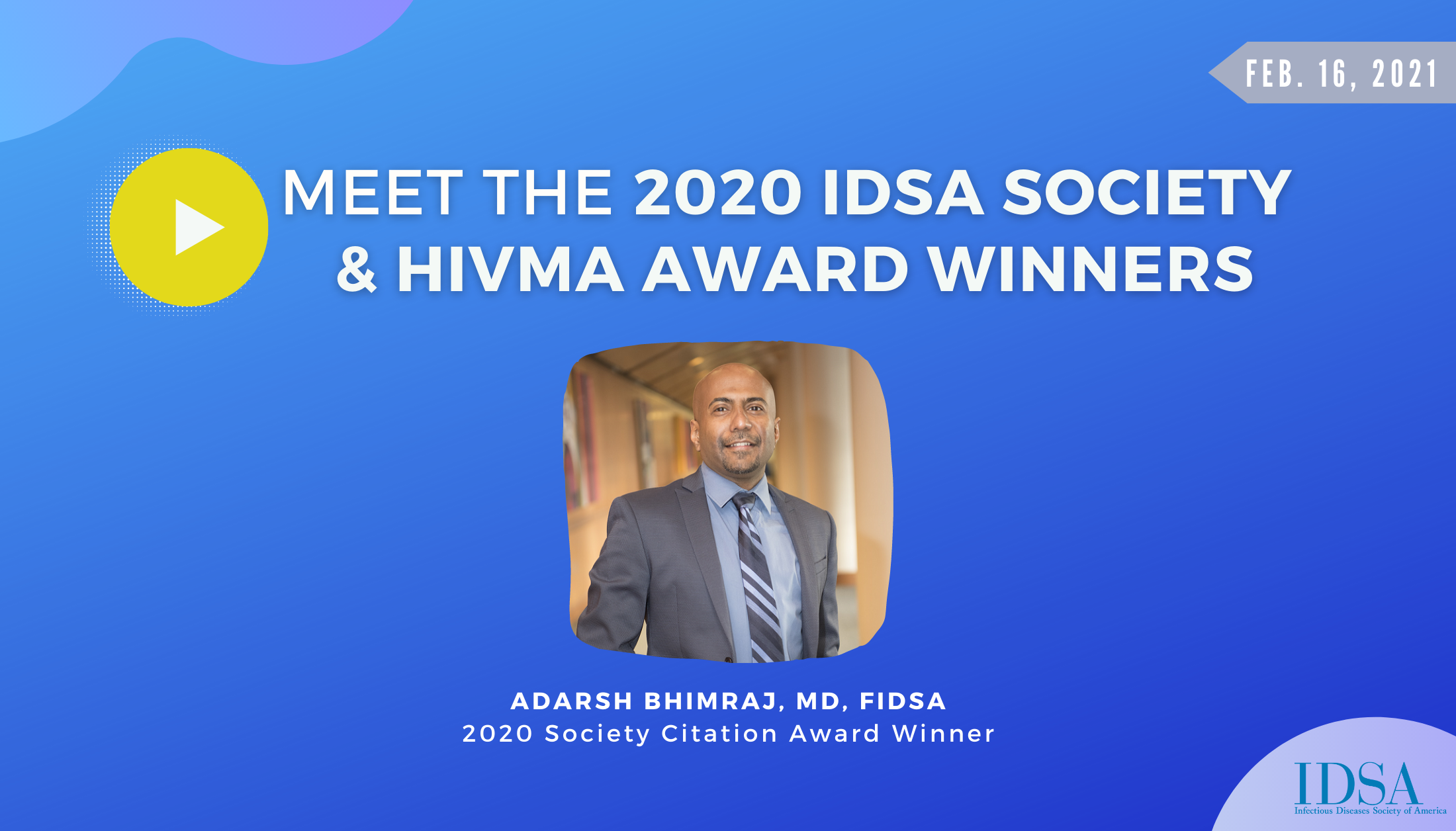 2020 Society Award Winners - Bhimraj