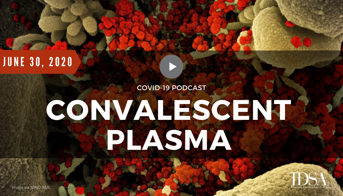 June 30 - Convalescent Plasma .png